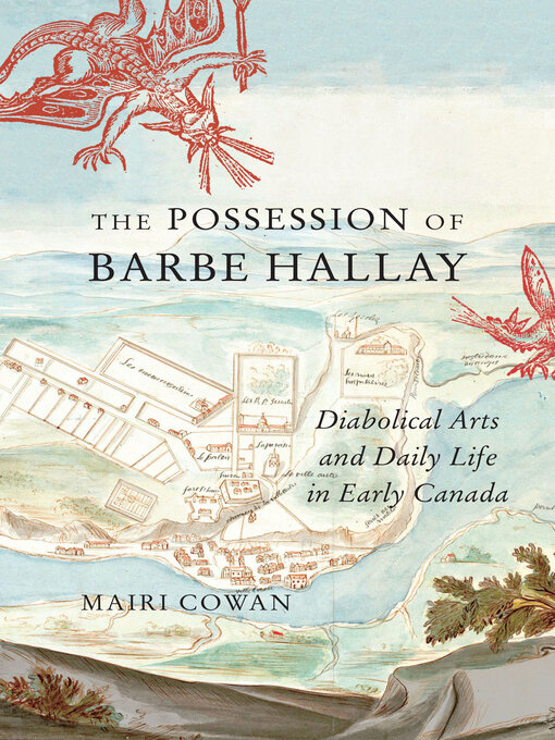 Title details for The Possession of Barbe Hallay by Mairi Cowan - Available